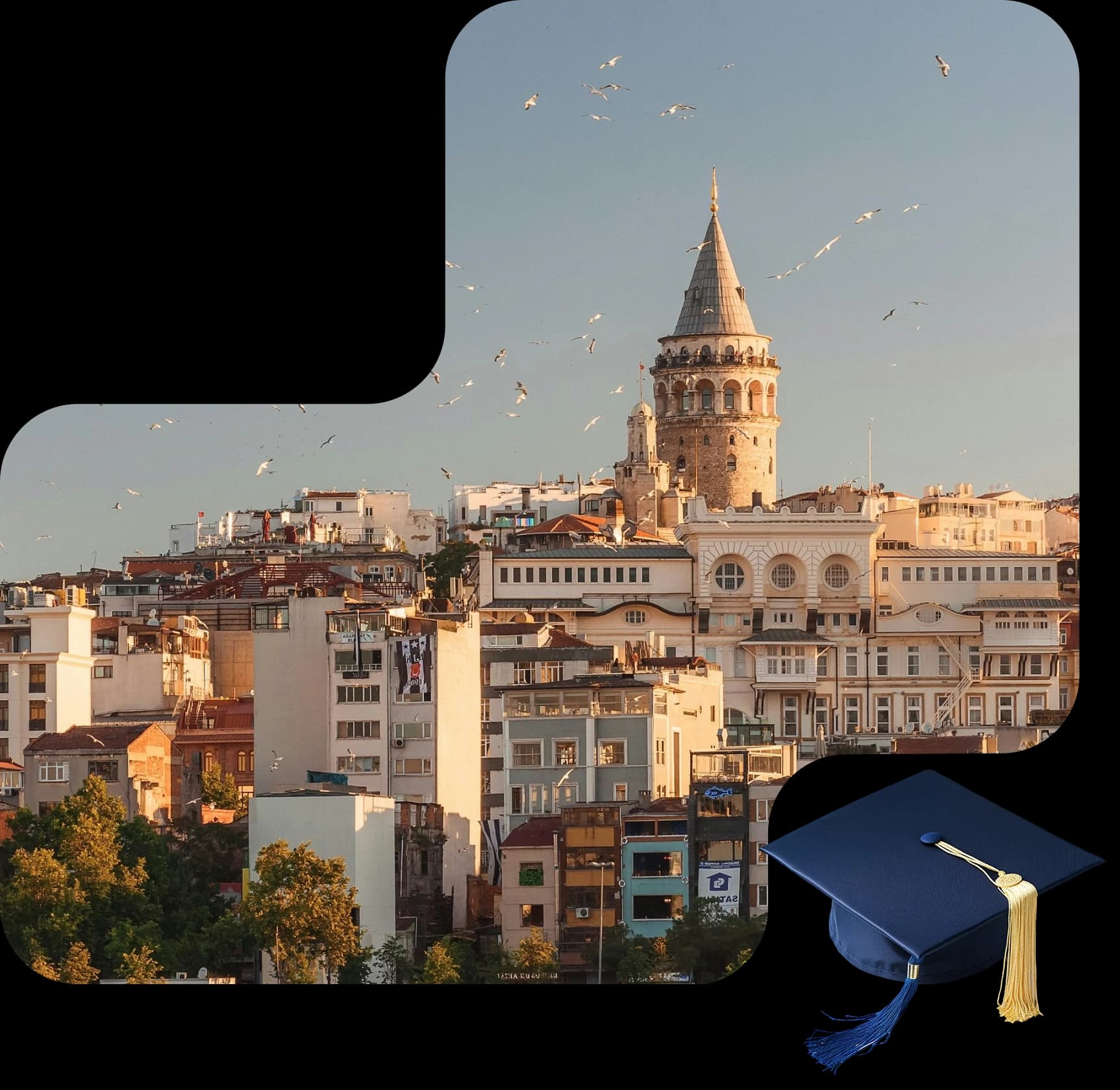 Türkiýede okamak we ýaşamak mümkinçiligi — Galata we bilim